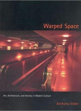 预订Warped Space:Art, Architecture, and Anxiety in Modern Culture