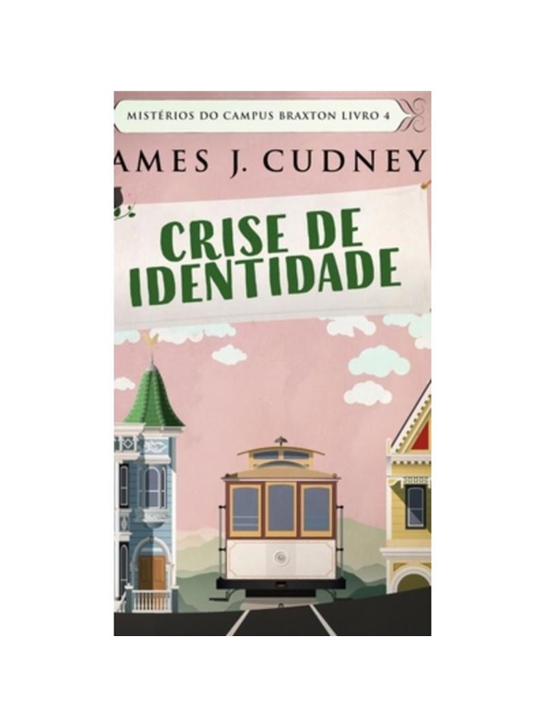 按需印刷不退不换POR Crise de Identidade (Mistérios do Campus Braxton Livro 4)[9781034564713]