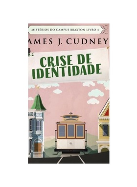 按需印刷POR Crise de Identidade (Mistérios do Campus Braxton Livro 4)[9781034564713]