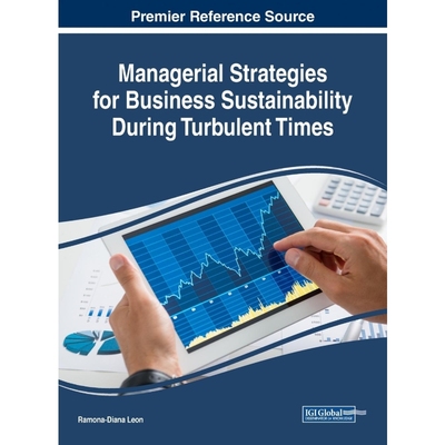 按需印刷Managerial Strategies for Business Sustainability During Turbulent Times[9781522527169]
