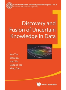 按需印刷Discovery and Fusion of Uncertain Knowledge in Data[9789813227125]