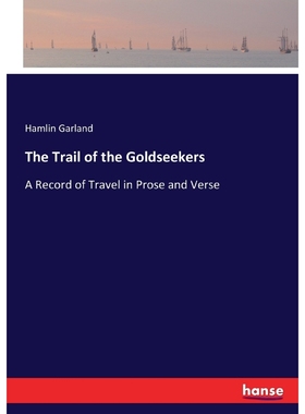 按需印刷The Trail of the Goldseekers[9783337077297]
