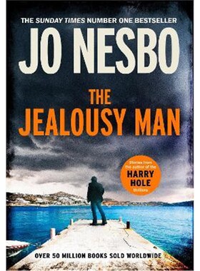 预订The Jealousy Man:From the Sunday Times No.1 bestselling author of the Harry Hole series