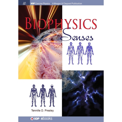 按需印刷Biophysics of the Senses[9781681740478]