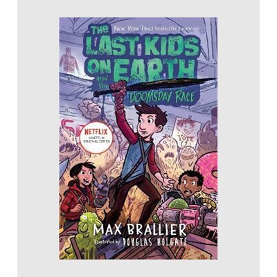 英文原版 地球上的孩子#7 Last Kids on Earth and the Doomsday Race 英文版儿童英语进口原版课外阅读书籍【上海外文书店】