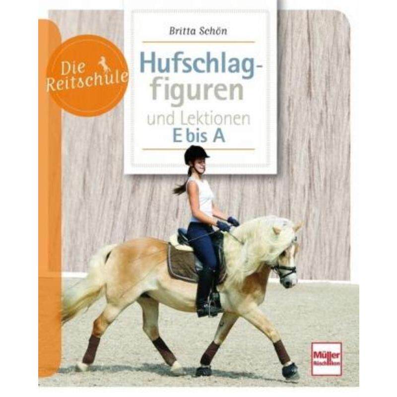 预订【德语】 Hufschlagfiguren und Lektionen E bis A: