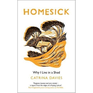 预订不退不换Homesick:Why I Live in a Shed