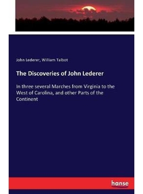 按需印刷The Discoveries of John Lederer[9783337161095]