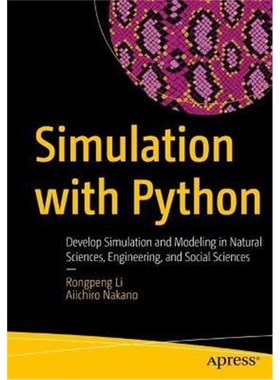 预订Simulation with Python:Develop Simulation and Modeling in Natural Sciences, Engineering, and Social Sciences
