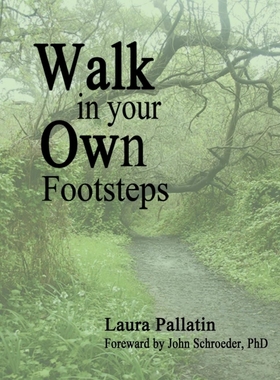 按需印刷Walk In Your Own Footsteps[9780557806645]