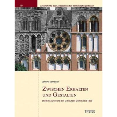 预订不退不换德语 Zwischen Erhalten und Gestalten:Die Restaurierungen des Limburger Domes seit 1869