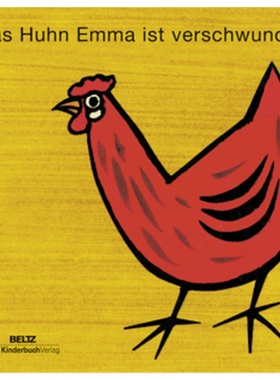 预订【德语】Das Huhn Emma ist verschwunden[9783407771827]