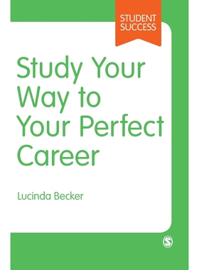 按需印刷不退不换Study Your Way to Your Perfect Career[9781526435002]