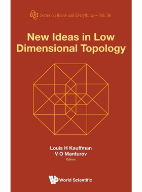 按需印刷不退不换New Ideas in Low Dimensional Topology[9789814630610]