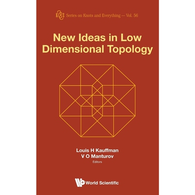 按需印刷不退不换New Ideas in Low Dimensional Topology[9789814630610]