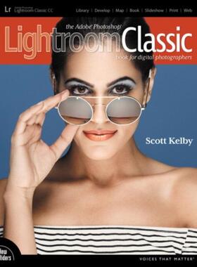 预订不退不换The Adobe Photoshop Lightroom Classic CC Book for Digital Photographers