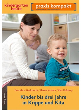 预订【德语】Kinder bis drei Jahre in Krippe und Kita[9783451006968]