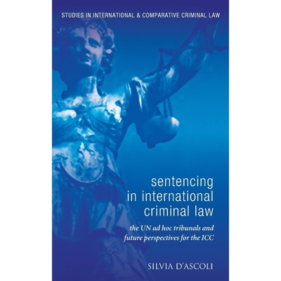 按需印刷Sentencing in International Criminal Law[9781849461160]