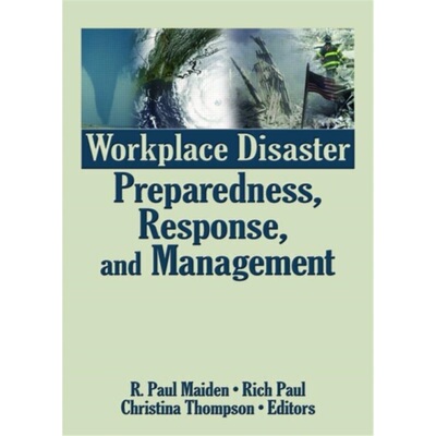 预订Workplace Disaster Preparedness, Response, and Management[9780789034519]