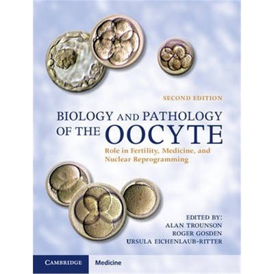 按需印刷Biology and Pathology of the Oocyte:Role in Fertility, Medicine and Nuclear Reprograming[9781107021907]