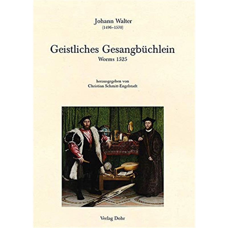 预订【德语】 Geistliches Gesangbüchlein (Worms 1525):