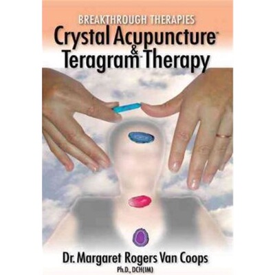 按需印刷Breakthrough Therapies:Crystal Acupuncture and Teragram Therapy[9781418448646]