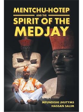 按需印刷Mentchu-hotep and the Spirit of the Medjay[9781524576646]