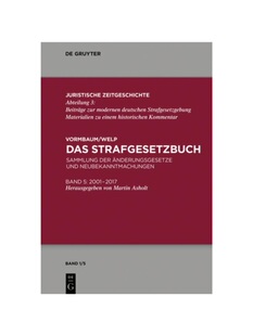 预订【德语】Das Strafgesetzbuch:Sammlung der ?nderungsgesetze und Neubekanntmachungen Band 5: 2001 bis 2018