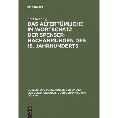按需印刷不退不换DEG Das Altertümliche im Wortschatz der Spenser Nachahmungen des 18. Jahrhunderts[9783111271736]