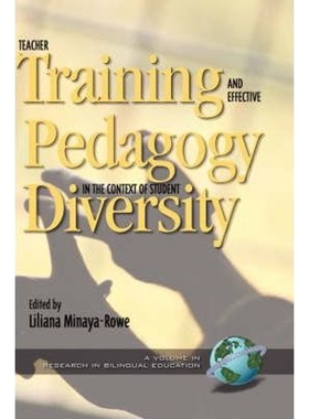 按需印刷Teacher Training and Effective Pedagogy in the Context of Student Diversity (Hc)[9781930608795]