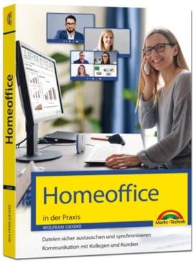 预订【德语】 Homeoffice in der Praxis:Dateien sicher austauschen und synchronisieren. Kommunikat