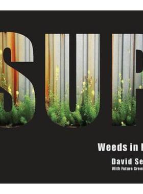 预订Spontaneous Urban Plants:Weeds in NYC