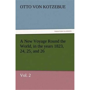 Vol. New years World Round 1823 9783847219217 the and Voyage 按需印刷A