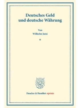 预订【德语】 Deutsches Geld und deutsche Wahrung.: