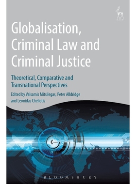 按需印刷Globalisation, Criminal Law and Criminal Justice[9781509913817]