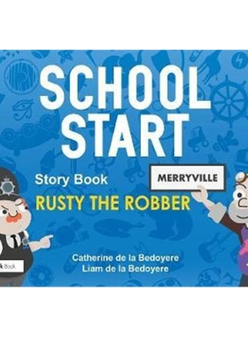 预订School Start Storybooks: Rusty the Robber