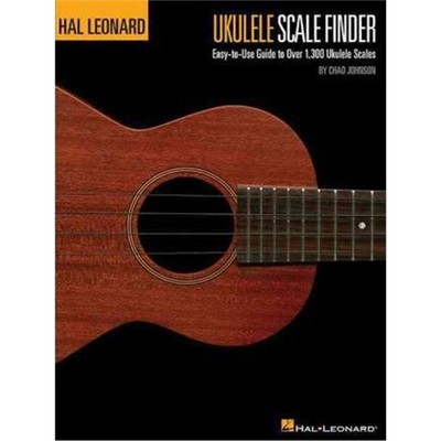 预订Ukulele Scale Finder -:Easy-To-Use Guide to Over 1,300 Ukulele Scales