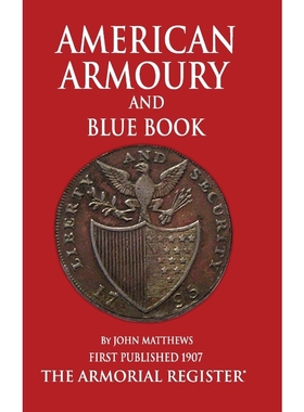 按需印刷Mathews' American Armoury and Blue Book[9780956815774]