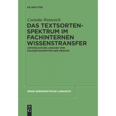 按需印刷DEG Das Textsortenspektrum im fachinternen Wissenstransfer[9783110231731]