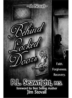 按需印刷Behind Locked Doors:Faith, Forgiveness, Recovery[9781520664569]