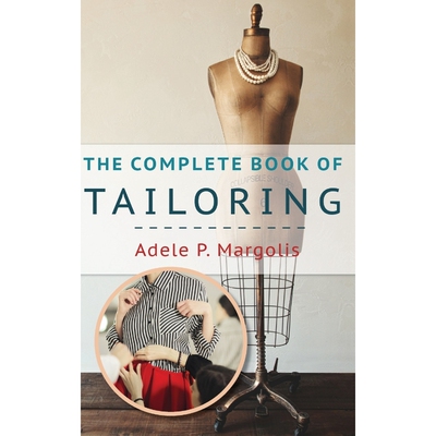 按需印刷The Complete Book of Tailoring[9781635610925]