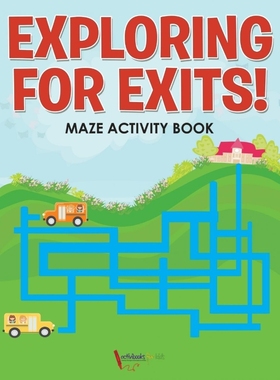 按需印刷Exploring for Exits! Maze Activity Book[9781683214984]