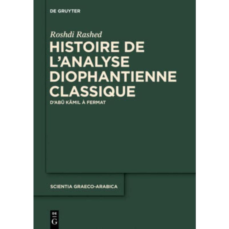 按需印刷DEG Histoire de l analyse diophantienne classique[9783110336856]