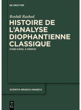 按需印刷不退不换DEG Histoire de l analyse diophantienne classique[9783110336856]