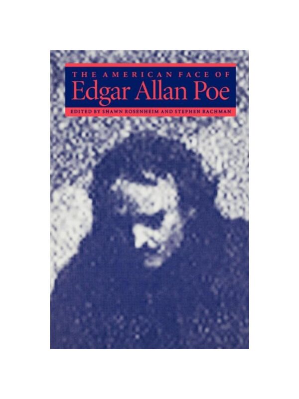 按需印刷不退不换The American Face of Edgar Allan Poe[9780801850257]