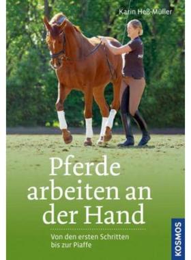 预订【德语】 Pferde arbeiten an der Hand:Von den ersten Schritten bis zur Piaffe