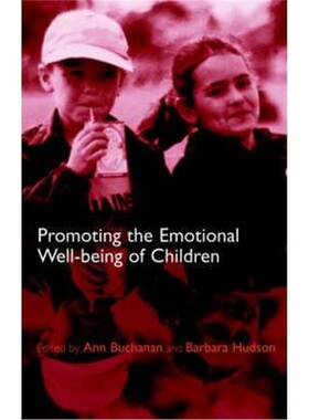 按需印刷不退不换Promoting Children's Emotional Well-being:Messages from Research[9780192631749]