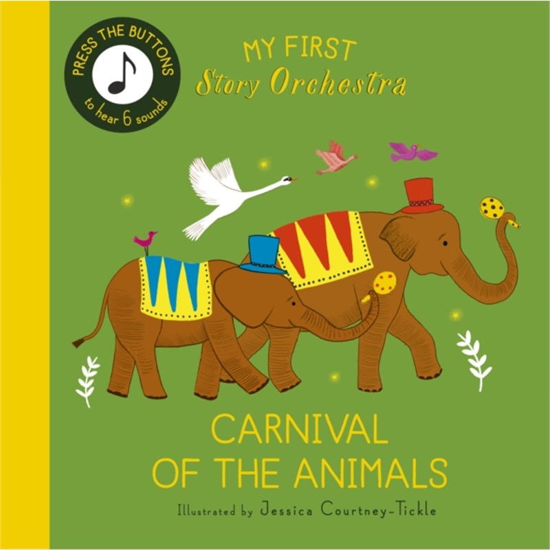 现货My First Story Orchestra: Carnival of the Animals[9780711292444]