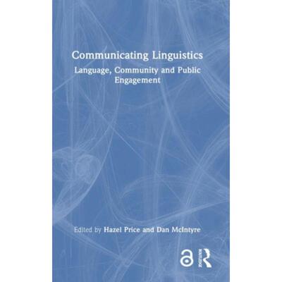 按需印刷不退不换TF Communicating Linguistics[9780367560126]