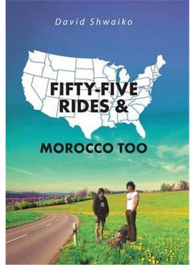 按需印刷Fifty-five Rides and Morocco Too[9781514491942]